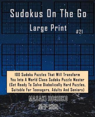 Book cover for Sudokus On The Go Large Print #21