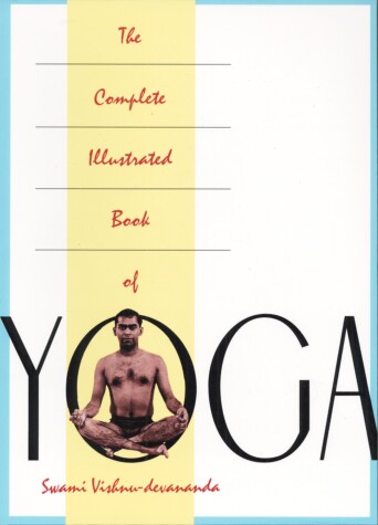 Book cover for The Complete Illustrated Book of Yoga