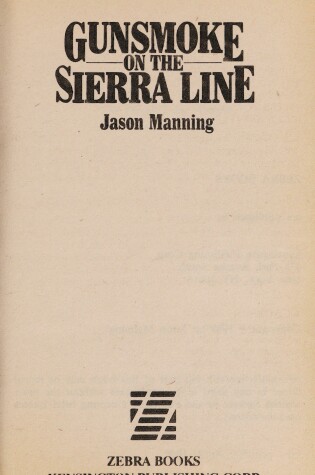 Cover of Gunsmoke on the Sierra Line