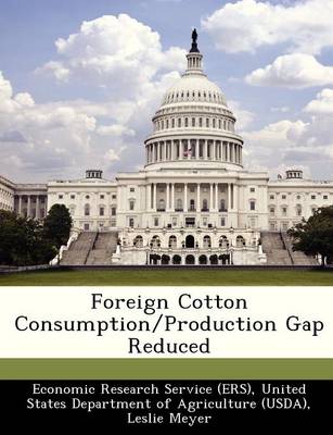 Book cover for Foreign Cotton Consumption/Production Gap Reduced