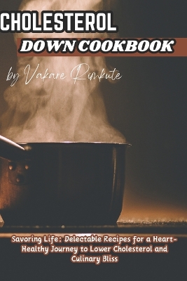 Cover of Cholesterol Down Cookbook