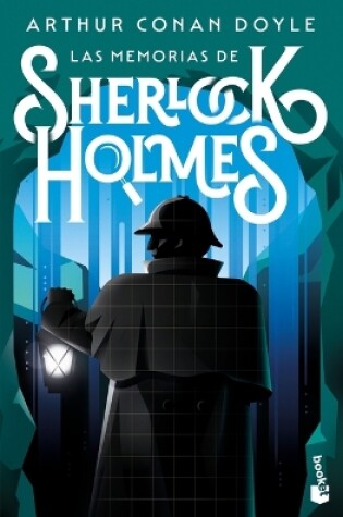 Cover of Las Memorias de Sherlock Holmes / The Memoirs of Sherlock Holmes
