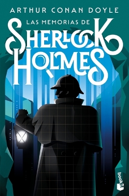 Book cover for Las Memorias de Sherlock Holmes / The Memoirs of Sherlock Holmes