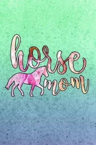 Cover of Horse Mom