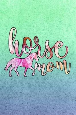 Book cover for Horse Mom