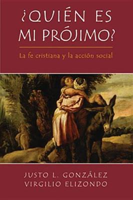 Book cover for Quien Es Mi Projimo?