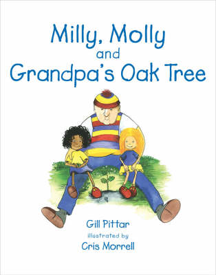 Cover of Milly, Molly and Grandpa's Oak Tree