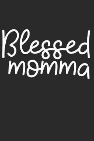 Cover of Blessed Momma