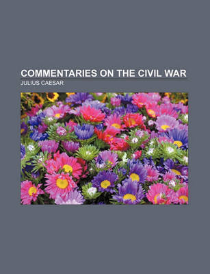 Book cover for Commentaries on the Civil War