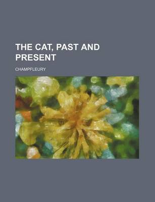 Book cover for The Cat, Past and Present