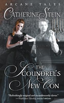 Book cover for The Scoundrel's New Con
