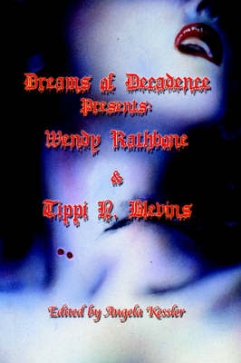 Book cover for Dreams of Decadence Presents