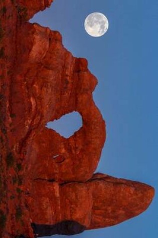 Cover of Turret and Moon Arches in Arches National Park, Utah