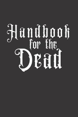 Book cover for Handbook for the Dead