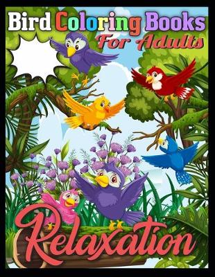 Book cover for Bird coloring books for adults Relaxation