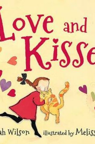 Cover of Love and Kisses Board Book