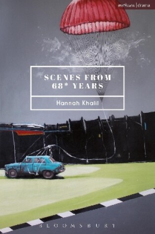 Cover of Scenes from 68* Years