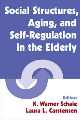Book cover for Social Structures, Aging, and Self-Regulation in the Elderly