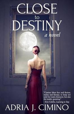 Book cover for Close to Destiny