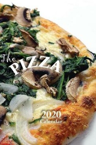 Cover of The Pizza 2020 Calendar