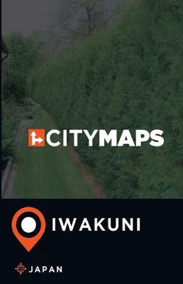 Book cover for City Maps Iwakuni Japan