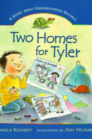 Cover of Two Homes for Tyler