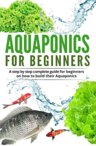 Cover of Acquaponic For Beginners