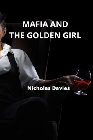 Cover of Mafia and the Golden Girl