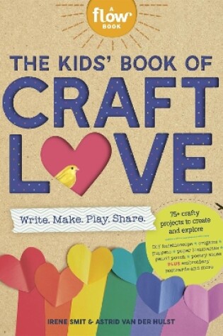 Cover of The Kids' Book of Craft Love