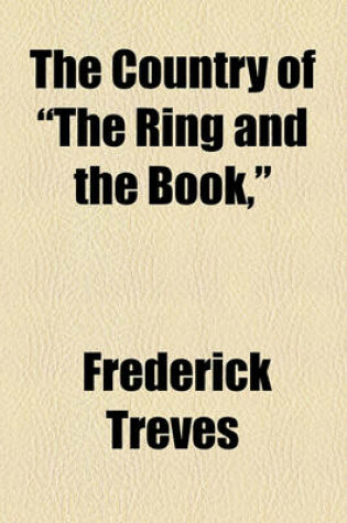 Cover of The Country of "The Ring and the Book,"