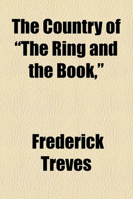 Book cover for The Country of "The Ring and the Book,"