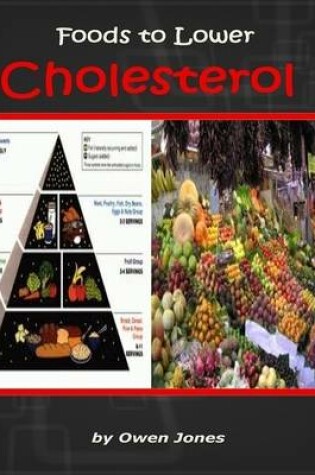 Cover of Foods to Lower Cholesterol