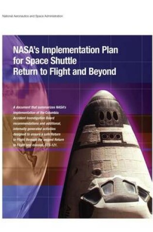 Cover of NASA's Implementation Plan for Space Shuttle Return to Flight and Beyond