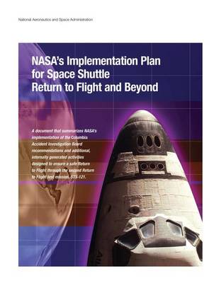 Book cover for NASA's Implementation Plan for Space Shuttle Return to Flight and Beyond