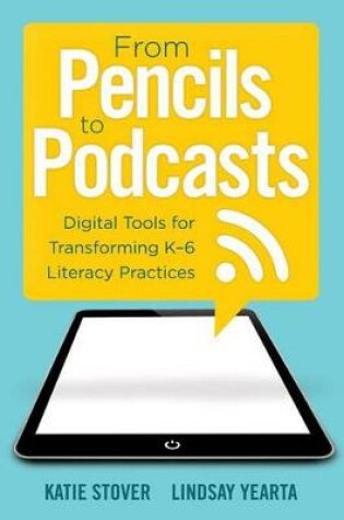 Cover of From Pencils to Podcasts