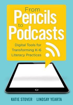 Book cover for From Pencils to Podcasts