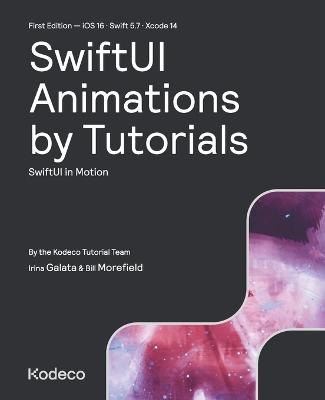 Book cover for SwiftUI Animations by Tutorials (First Edition)