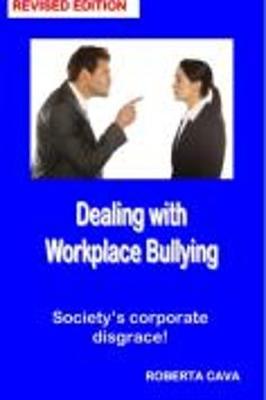 Book cover for Dealing with Workplace Bullying