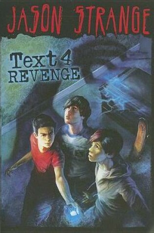 Cover of Text 4 Revenge (Jason Strange)