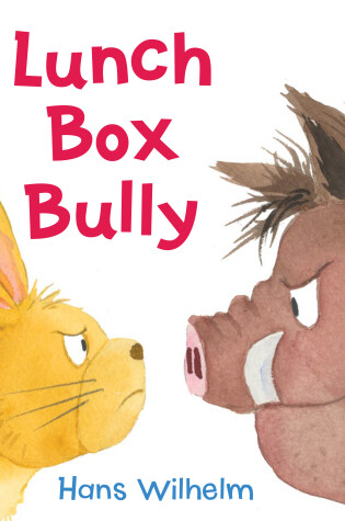 Cover of Lunch Box Bully