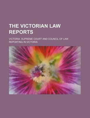 Book cover for The Victorian Law Reports