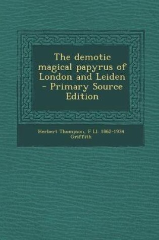 Cover of The Demotic Magical Papyrus of London and Leiden