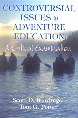 Cover of Controversial Issues in Adventure Education