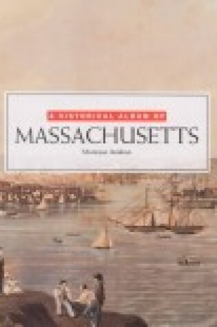 Cover of Historical Album/Massachusetts