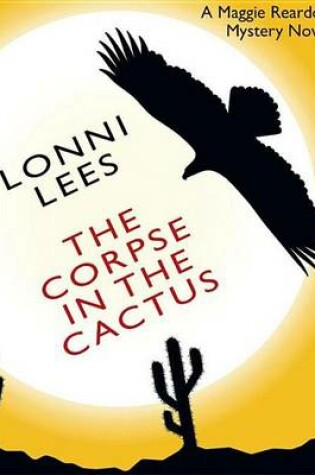 Cover of The Corpse in the Cactus