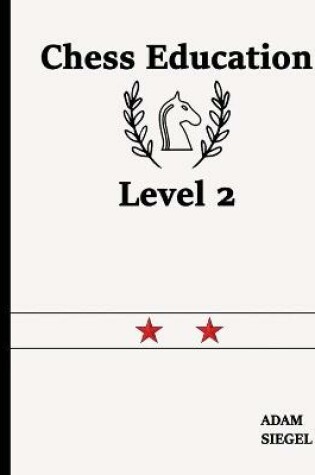 Cover of Chess Education Level 2