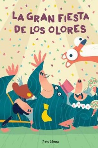 Cover of La gran fiesta de los olores