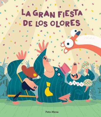 Cover of La gran fiesta de los olores