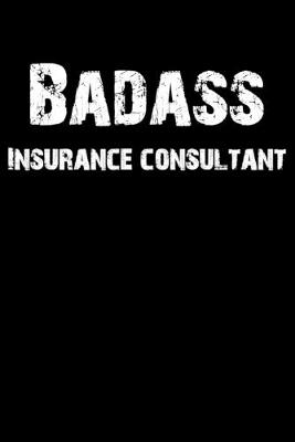 Book cover for Badass Insurance Consultant