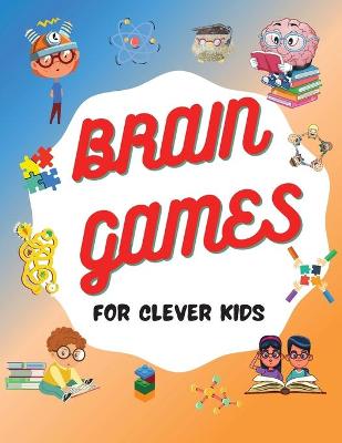 Book cover for Brain Games For Clever Kids